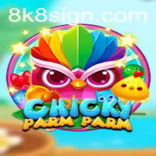 Discovering the Intricacies of ChickyParmParm: The Exciting 8k8 Game