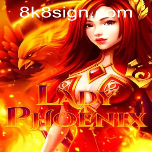Exploring the World of LadyPhoenix: An In-Depth Look at the Game and Its Enigmatic Keyword '8k8'