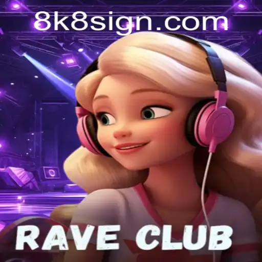 Discover the Thrilling World of RaveClub with 8k8
